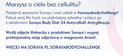 Podejmij wyzwanie Soraya i weź udział w #sorayabodychallenge